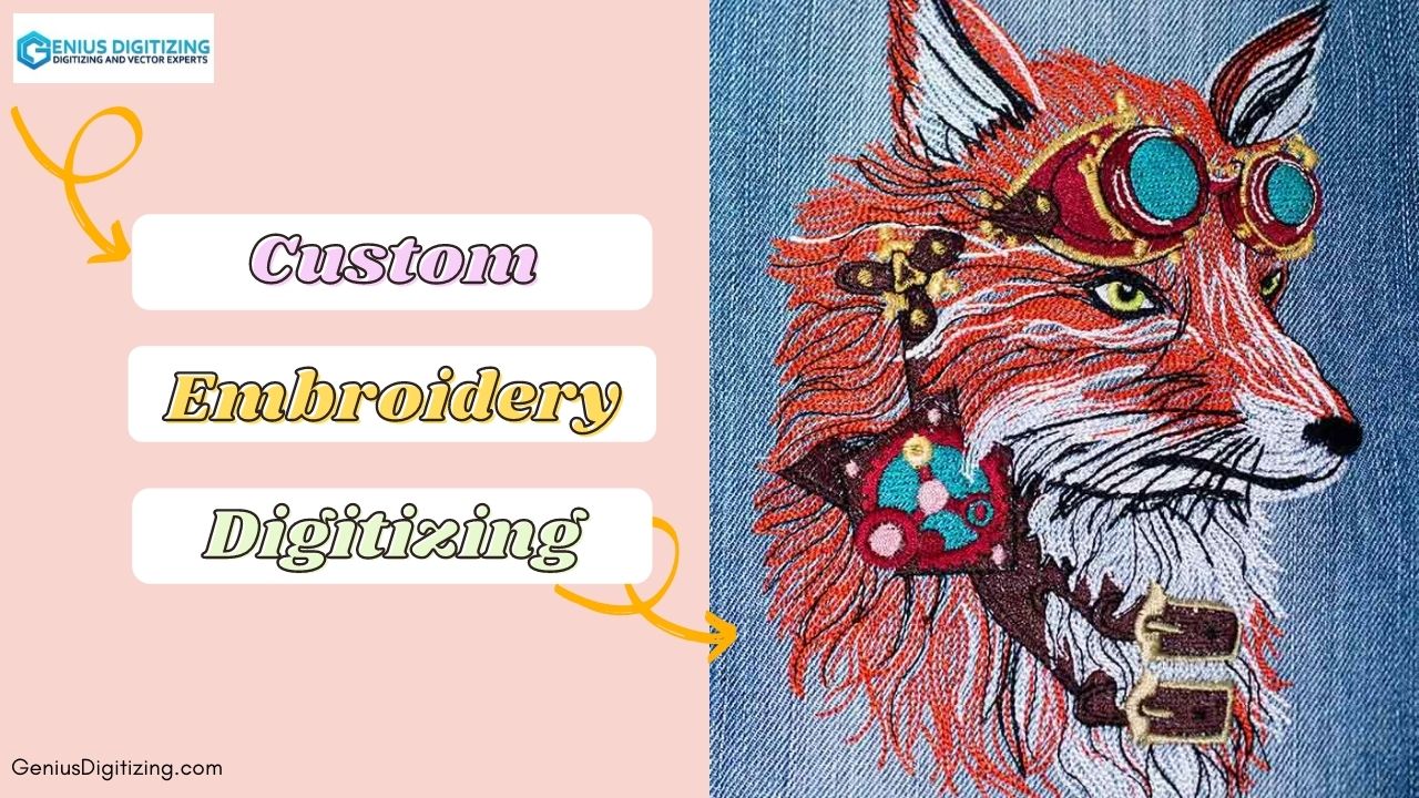 Discover New Trends with Custom Embroidery Digitizing